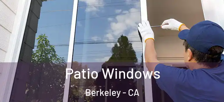  Patio Windows Berkeley - CA