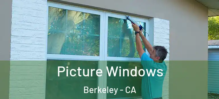  Picture Windows Berkeley - CA
