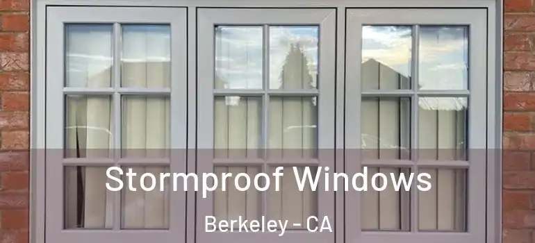  Stormproof Windows Berkeley - CA